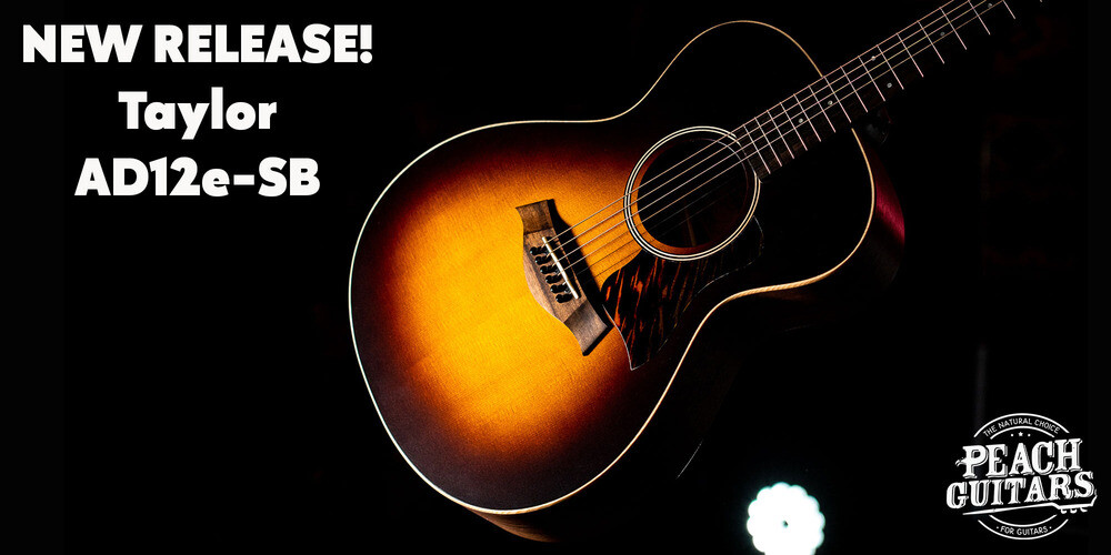 Peach Guitars | BRAND NEW Taylor AD12e-SB American Dream!