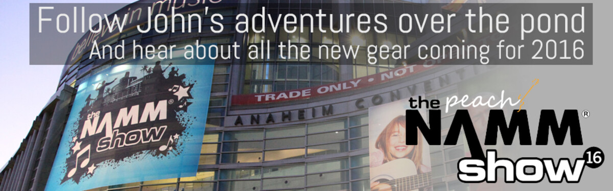 And so it begins. NAMM 2016.