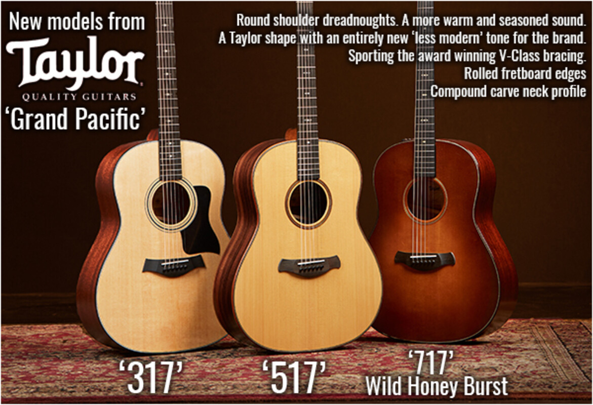 New models from Taylor Guitars - 'Grand Pacific'