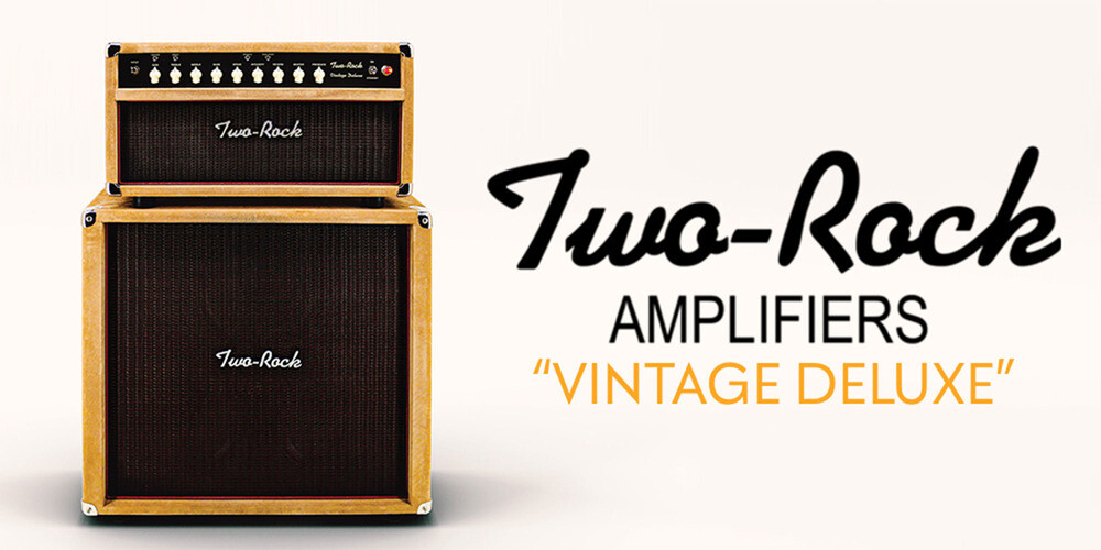 New Release | Two-Rock Vintage Deluxe