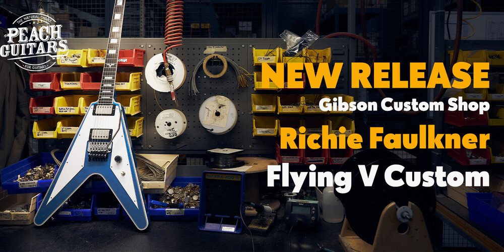 New Release |  Gibson Custom Shop Richie Faulkner Flying V Custom