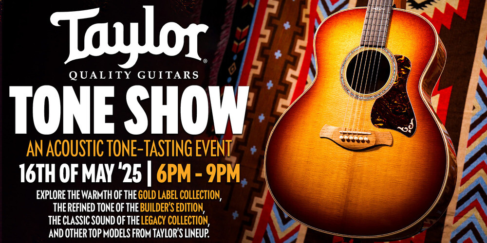 Taylor Tone Show Event - Friday, 16th of May 2025