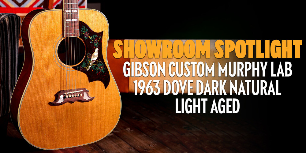 Showroom Spotlight | Gibson Custom Murphy Lab 1963 Dove Dark Natural Light Aged