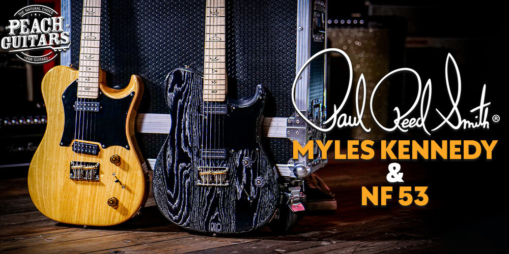 New Release | PRS Myles Kennedy Signature & NF 53!