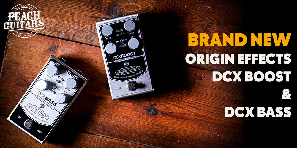 New Release | Origin Effects DCX BOOST & DCX BASS